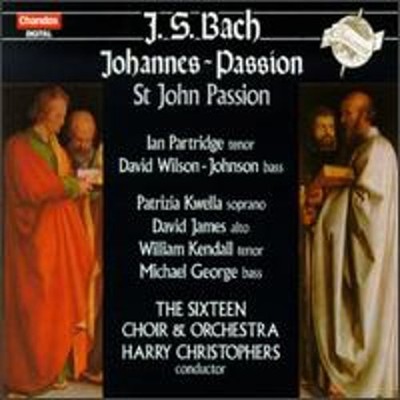 Bach: Johannes-Passion, BWV 245 by David James: Used