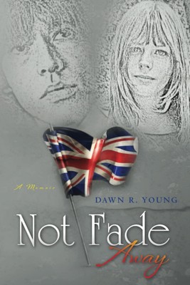 Not Fade Away
