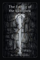 The Fading Of The Everglow Tyler R. Renfro Taschenbuch Kartoniert / Broschiert