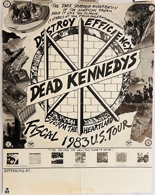 Dead Kennedys 1983 Destroy Efficiency Fiscal Tour Poster Jello Biafra SF Hardcor