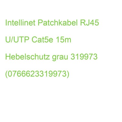 INTELLINET Patchkabel RJ45 U/UTP Cat5e 15m Hebelschutz grau 319973 (076662331997
