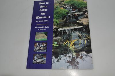 *JM* How to Build Ponds and Waterfalls and Much More The Complete Guide Buch856