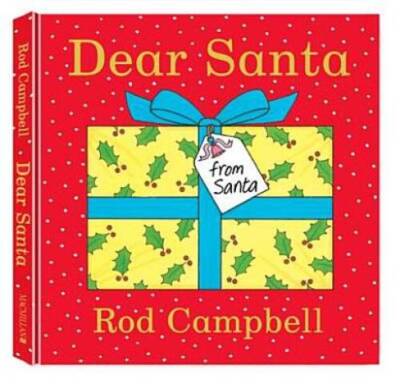 Dear Santa - Board book By Campbell, Rod - VERY GOOD