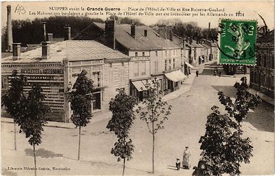 Old postcard SIPPES Place de l'Hotel de Ville et Rue Buirette-Gaulard (490746)