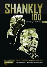 Shankly 100 - the Unique Collection By Sport Media