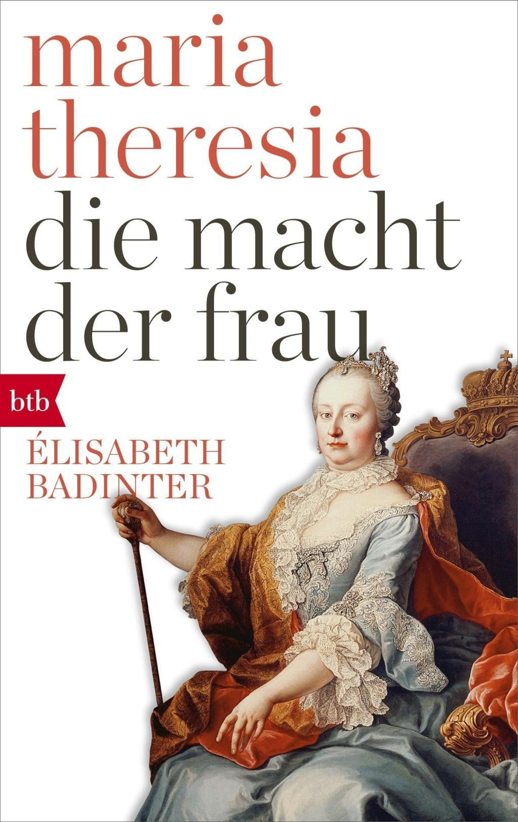 Thumbnail - Maria Theresia. Die Macht Der Frau | Buch | 9783442717347