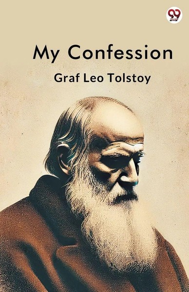 Graf Leo Tolstoy | My Confession | Taschenbuch | Englisch (2025)-image