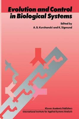 Evolution und Kontrolle in biologischen Systemen - 9789401075626