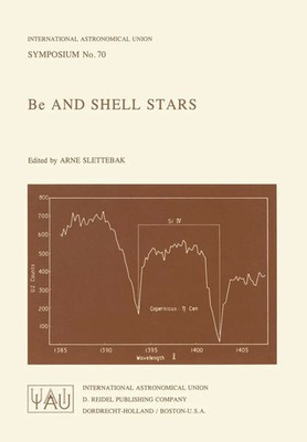 Be and Shell Stars A. Slettebak Taschenbuch xvi Englisch 1976 EAN 9789027707000