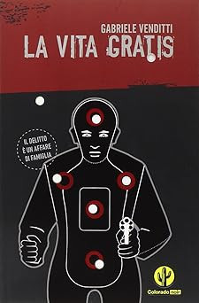 La vita gratis Venditti, Gabriele