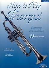 How to Play Trumpet in 23 Easy Lessons  Shipped Directly from Publisher 