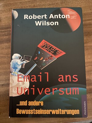 Email ans Universum - Robert Anton Wilson