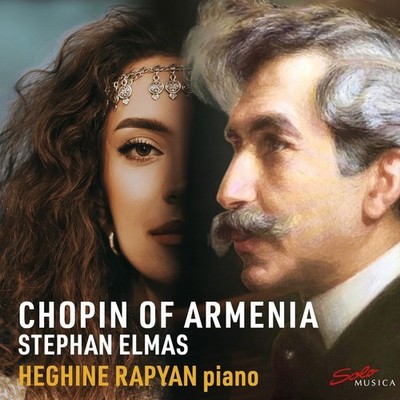 CD Chopin Of Armenia Stephan Elmas Heghine Rapyan Digipack K281 ORIG VERSIEGELT