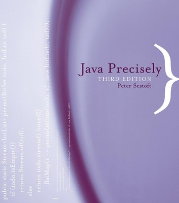 Java Precisely, third edition (Mit Press) by Sestoft