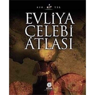 Evliya Celebi Atlasi