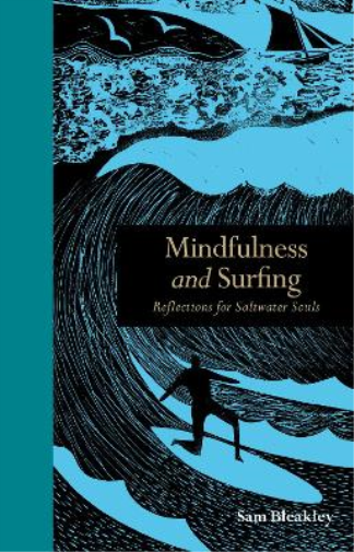 Sam Bleakley Mindfulness and Surfing (Copertina rigida) Mindfulness series