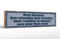 Holzschild Spruch 46X10 Cm Wenn Schweigen Nicht Verstehen Deko Schild