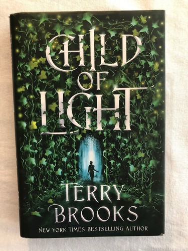 Child of Light by Terry Brooks (2021, First Ed. HC)