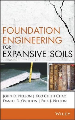 Foundation Engineering for Expansive Soils by Kuo Chieh Chao (English) Hardcover