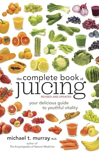 Michael T. Murray - Complete Book Of Juicing Revised And Updated - Pa - G245Z-image