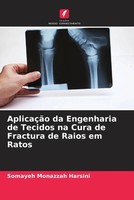 Somayeh Monazzah Harsini | AplicaçãO Da Engenharia De Tecidos Na Cura De...