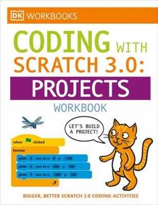 DK Workbooks: Computer Coding with Scratch 3. 0 Workbook Paperbac