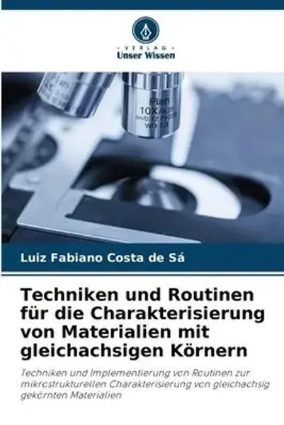 Luiz Fabiano Costa De Sá | Techniken Und Routinen FüR Die Charakterisierung...-image