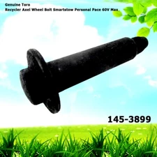 Genuine Toro 145-3899 Recycler Axel Wheel Bolt Smartstow Personal Pace 60V Max 