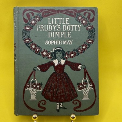 Little Prudy's Dotty Dimple by Sophie May Free Fast Shipping