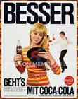 Coca-Cola – “Besser” (Germany) – Vintage - Premium Aluminum Metal Sign 11 x 14