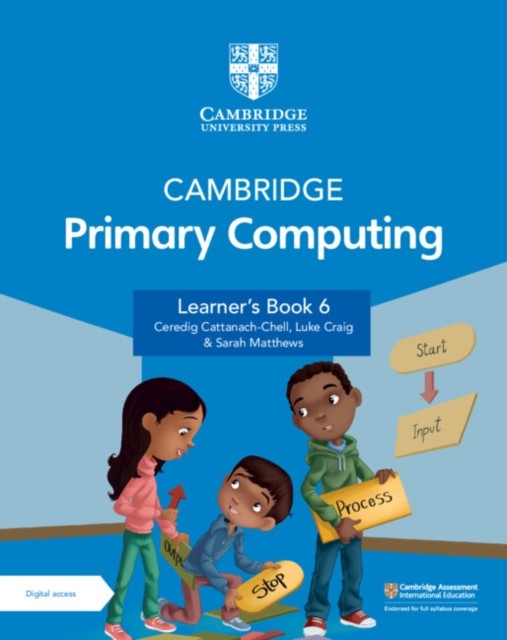 Cambridge Primary Computing Learner's Book 6 With Digital Access (1 Year) Ceredig Cattanach-Chell - Image 3