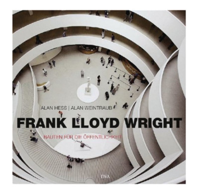 Frank Lloyd Wright - Bauten für die Öffentlichkeit