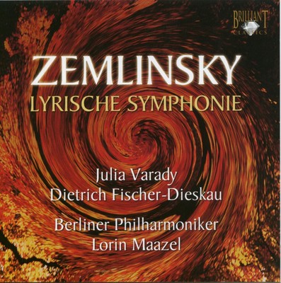Zemlinsky: Lyrische Symphonie.Berlin PO, Lorin Maazel,cond. F-Dieskau, J. Varady