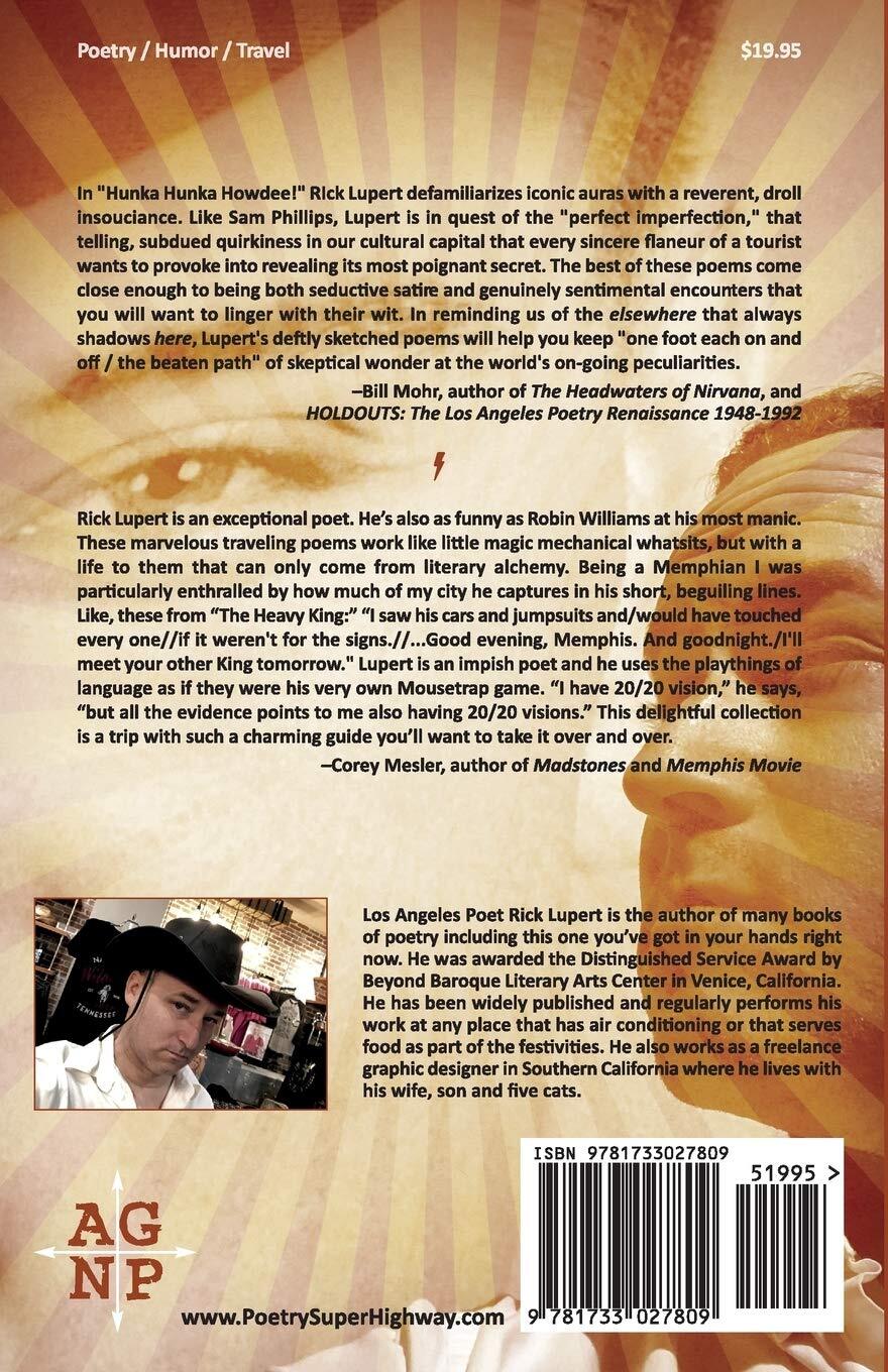 Thumbnail - Rick Lupert Hunka Hunka Howdee Poetry From Memphis, Nashville, An
