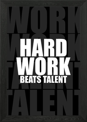 Hard Work Over Talent Gerahmtes Wandbild Poster Leinwanddruck Bild