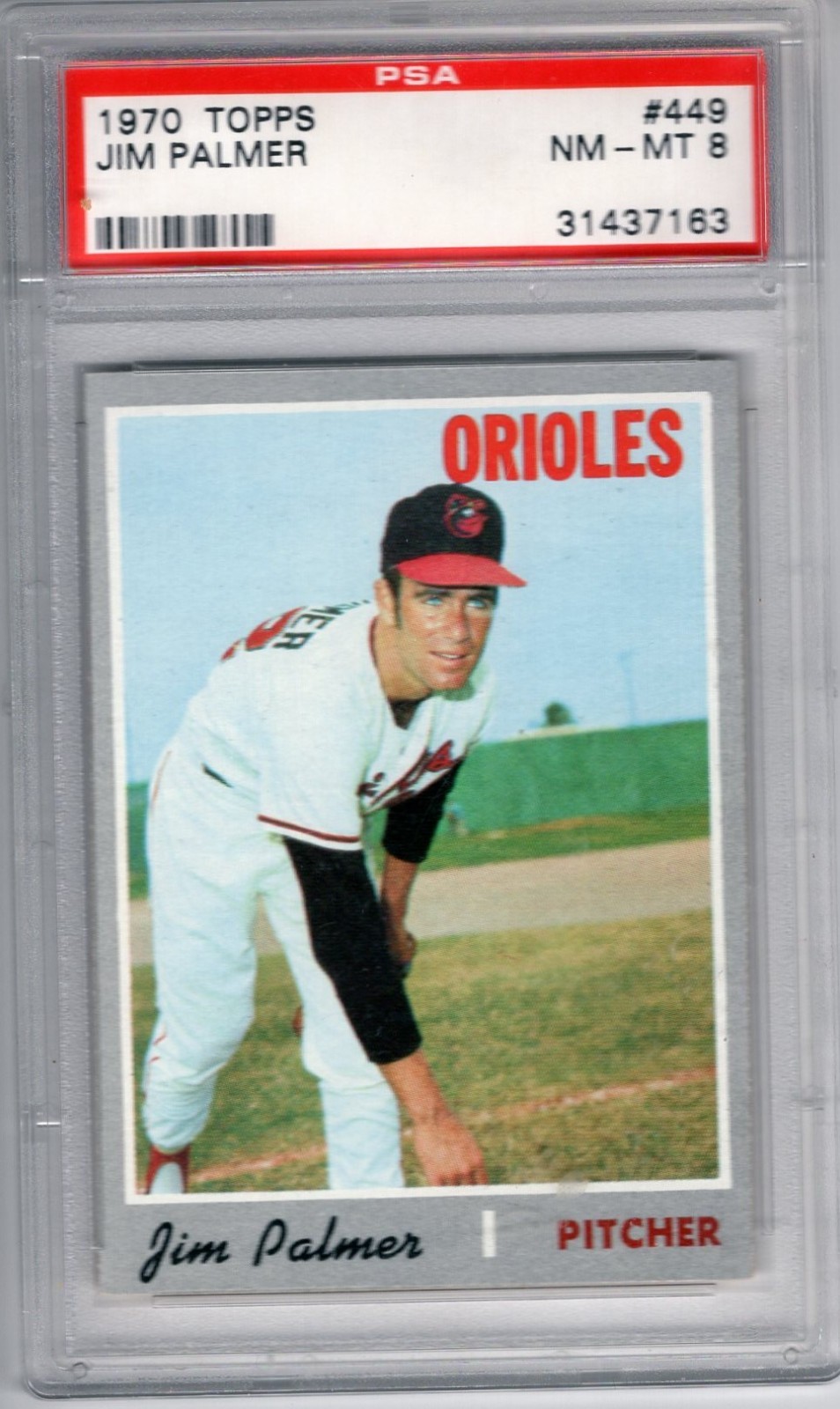 1970 TOPPS #449 JIM PALMER PSA GRADED NM-MT 8 HALL OF FAMER