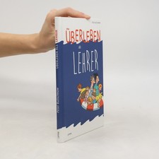 Überleben als Lehrer  |  Peter Butschkow