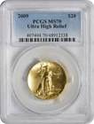 2009 $20 Double Eagle Ultra High Relief Gold MS70 PCGS