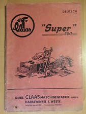 Betriebs-Anleitung Ersatzteilliste CLAAS Super 500 Anbau Strohschneider Presse