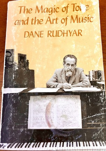 The Magic of Tone and the Art of Music by Dane Rudhyar - Paperback