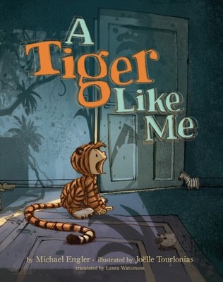 A Tiger Like Me by Michael Engler (Hardback Book)
