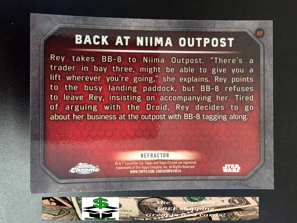 2016 Topps Chrome Force Awakens Prism REFRACTOR #27 REY Niima Outpost - Image 2 of 2