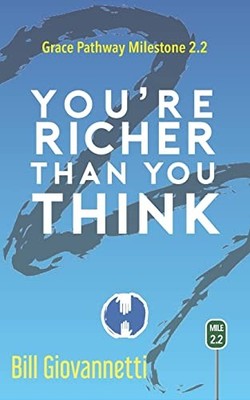 Youre Richer Than You Think: - VERY GOOD