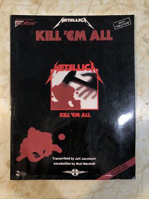 Metallica Kill  Em All With Tablature Book, Acceptable Condition