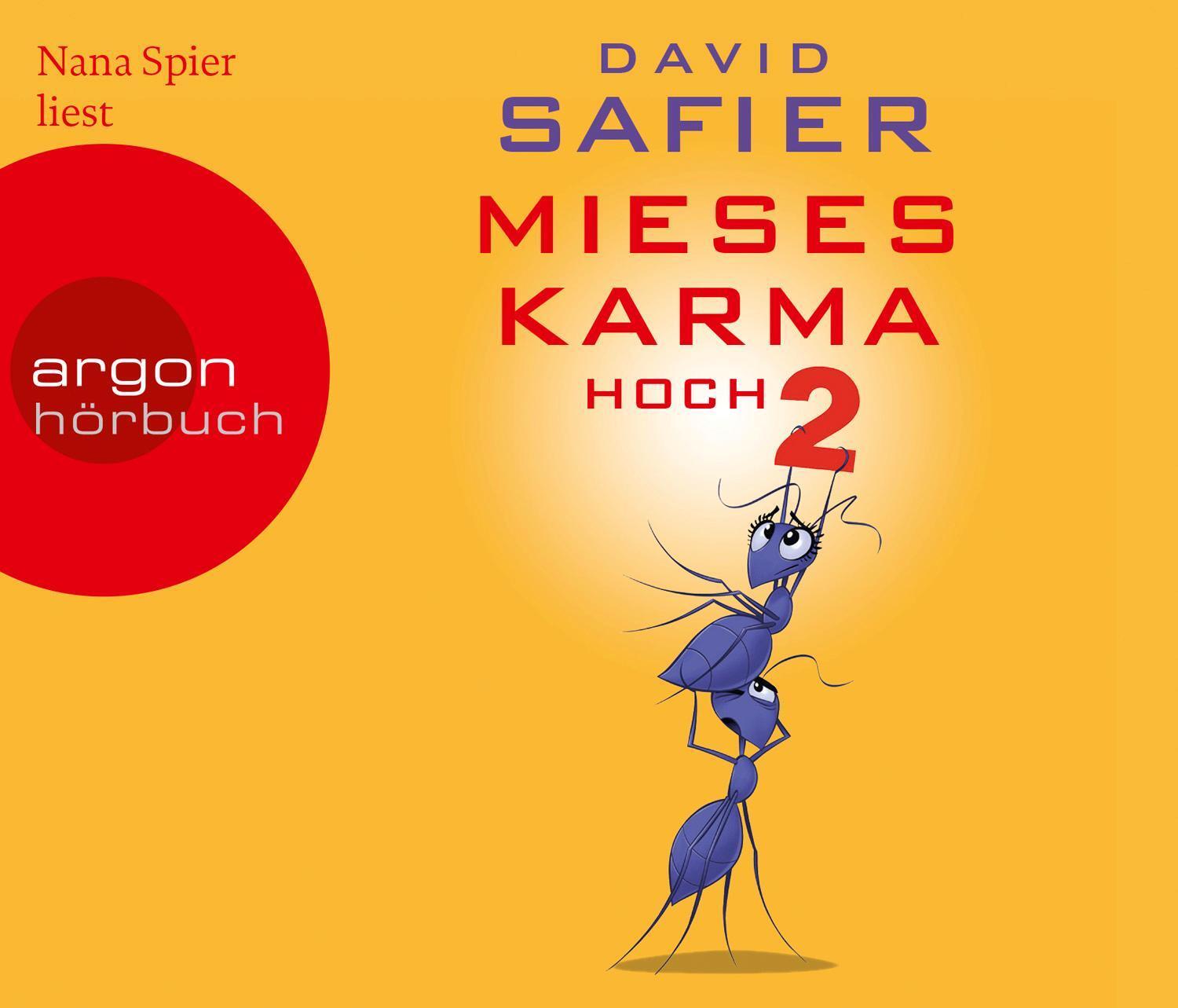 Mieses Karma Hoch 2, David Safier
