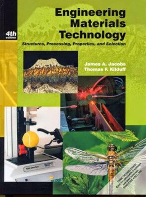 Engineering Materials Technology by James Jacobs
