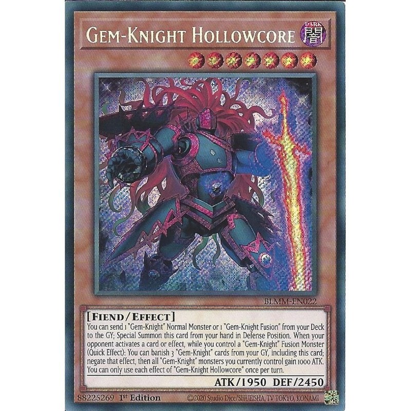 BLMM-EN022 Gem-Knight Hollowcore : Secret Rare Card : 1st Edition : YuGiOh TCG