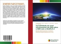Variabilidade Do Sinal Intrassazonal Da OMJ Sobre O NEB Com O Olamv3.3 Antonio C