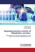 Hepatoprotective Activity Of Allophyllus Serratus Deepankar Rath (U. A.) Buch