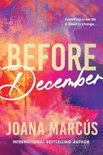 Before December (By Your Side). Marcus, Marcus, 9781464257988 Free Shipping**